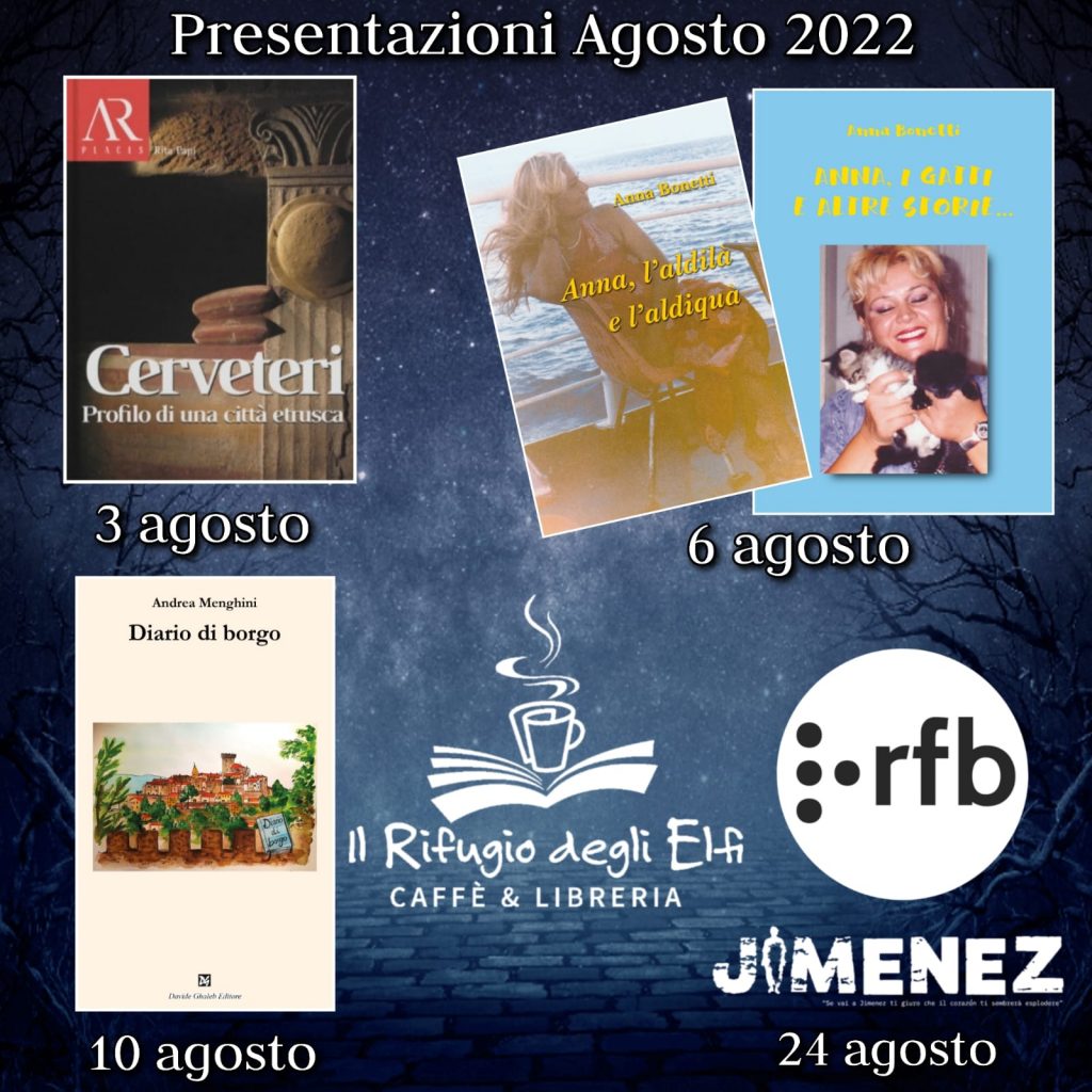 Eventi letterari del mese di Agosto 2022, Il Rifugio degli Elfi