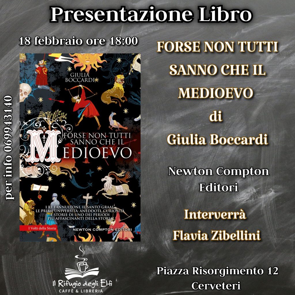 Presentazione del Libro "Non tutti sanno che il Medioevo" di Giulia Boccardi