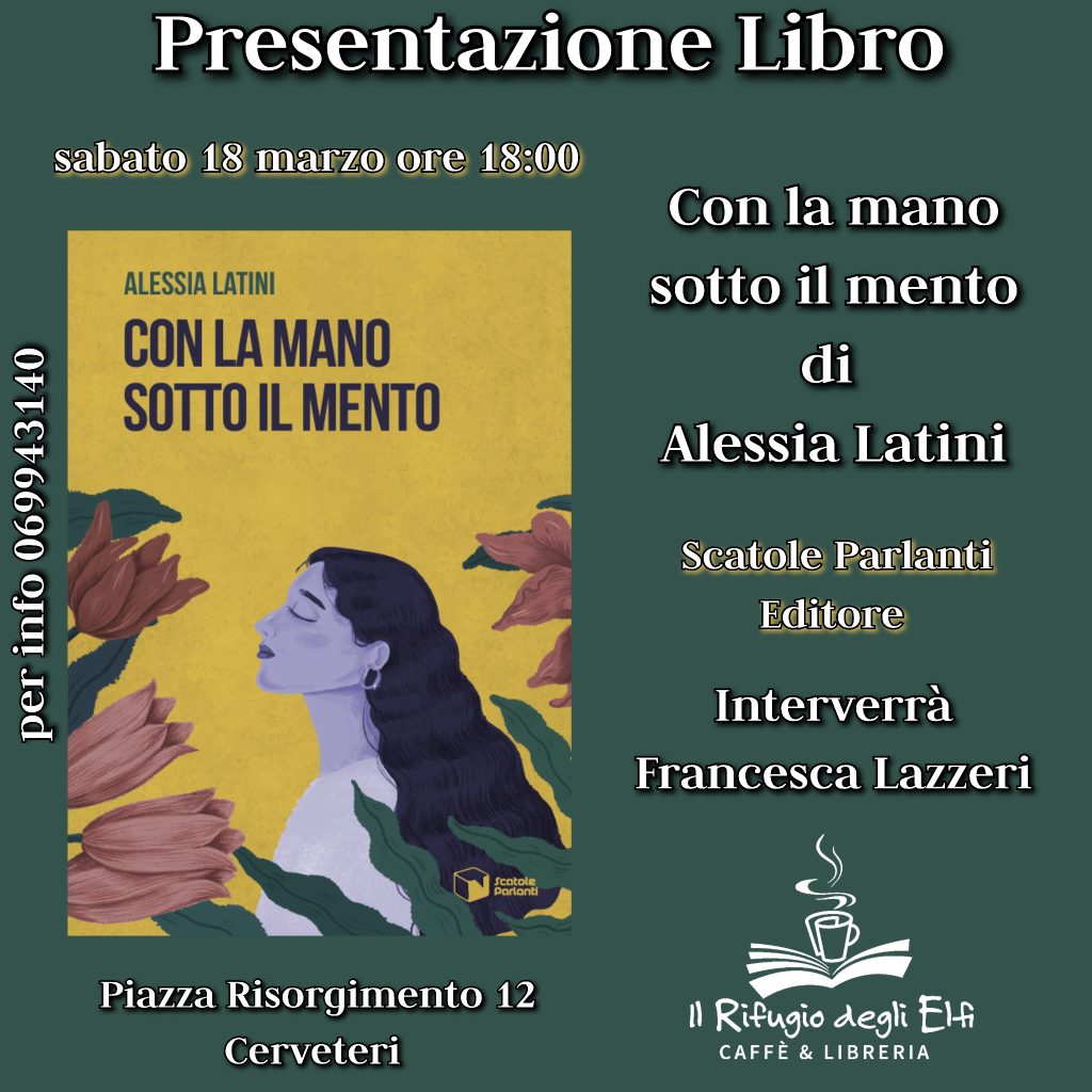 Con la mano sotto il mento di Alessia Latini, Scatole Parlanti Editore