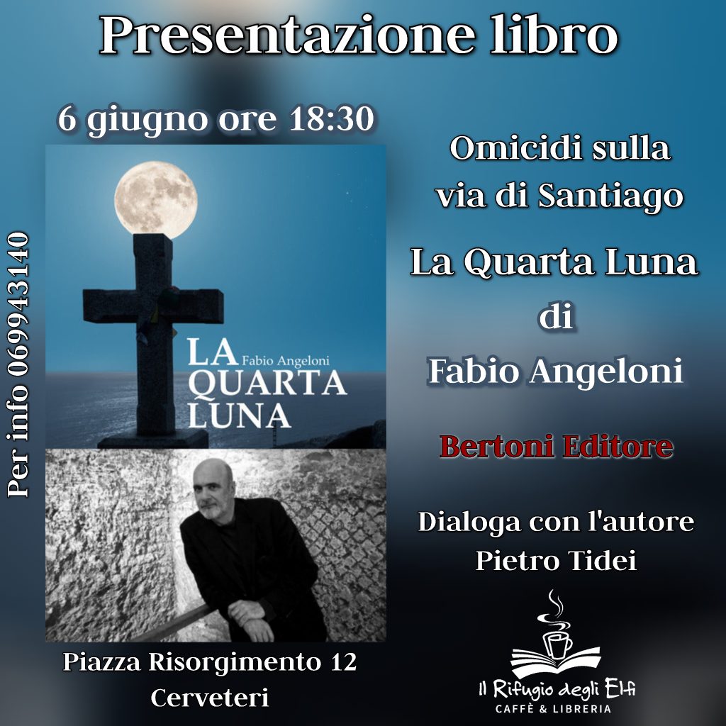 Presentazione del Libro "Omicidi sulla via di Santiago - La Quarta Luna" di Fabio Angeloni, Bertoni Editore.