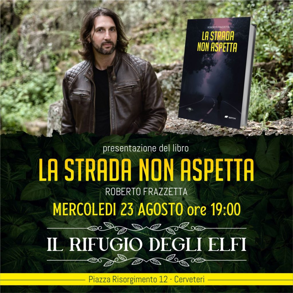 Presentazione libro "La strada non aspetta" di Roberto Frazzetta, Bertoni Editore a Cerveteri