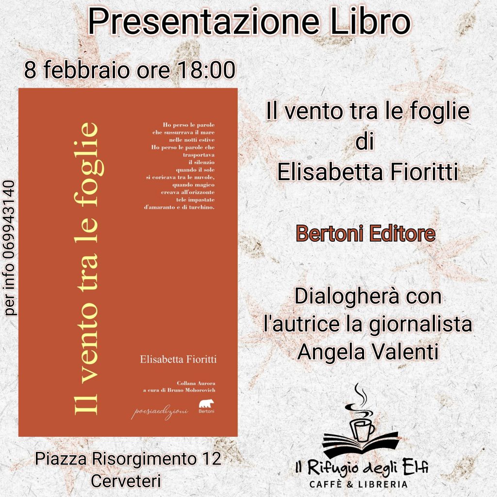 Presentazione del libro "Il vento tra le foglie" di Antonella Fioritti a Cerveteri