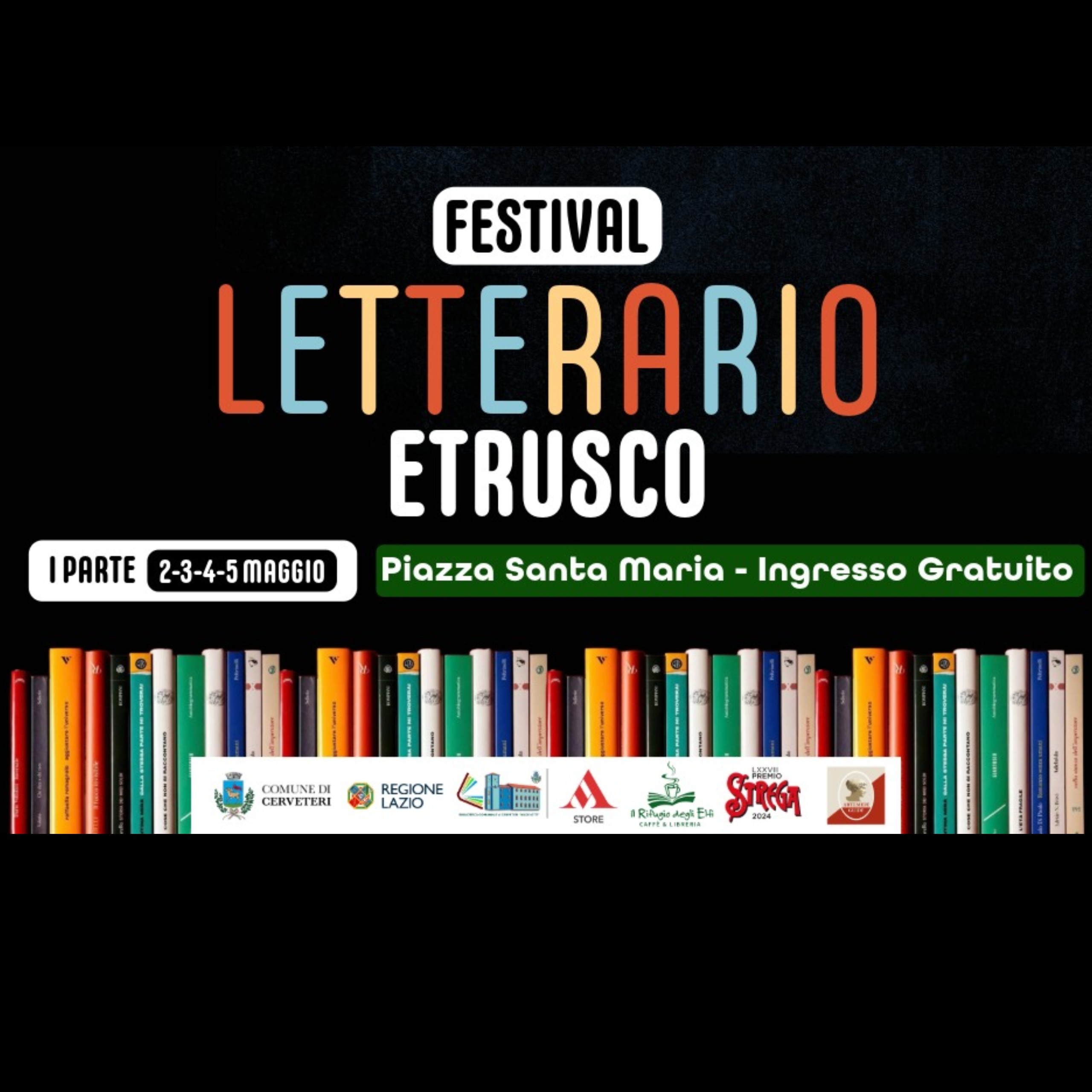 "Festival Letterario Etrusco" e "Premio Strega 2024" a Cerveteri