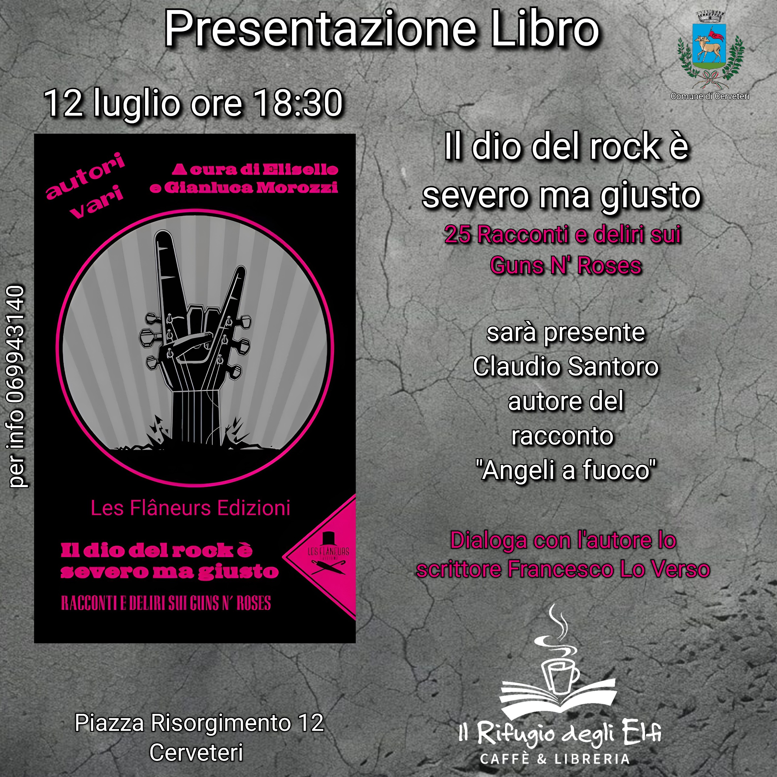 presentazione del libro "Il dio del rock è severo ma giusto - Racconti e deliri sui Guns N’ Roses – Sex, drugs and rock’n’roll"
